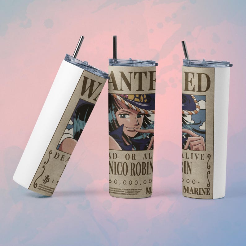 May include: Three stainless steel tumblers with straws, featuring a "Wanted" poster design. The posters depict a character with green eyes and black hair. The text on the posters includes "Nico Robin" and a monetary value.