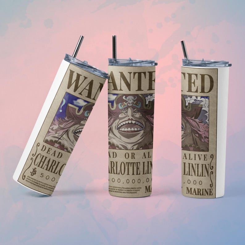 May include: Three stainless steel tumblers with lids and straws. Each tumbler features a "Wanted" poster design with the text "DEAD CHARLOTTE" and "ALIVE LINLIN". The posters have a vintage aesthetic with a brown background.