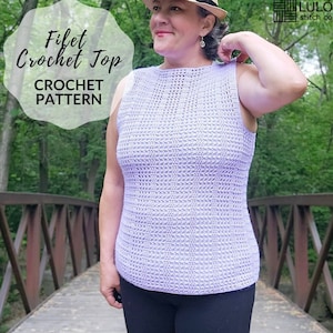 Filet Crochet Top Pattern, Filet Crochet Tank Top, Crochet Summer Top Pattern, DIY Filet Crochet Top, Filet Crochet Shirt Pattern