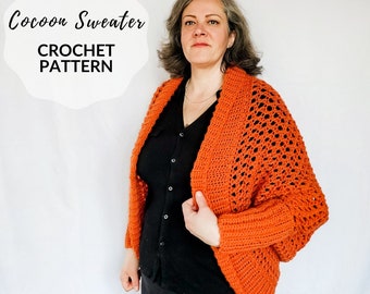 Crochet Cocoon Sweater, Crochet Cocoon Cardigan, Cozy Crochet Cardi  "Beverley" - CROCHET PATTERN