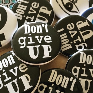 don’t give up