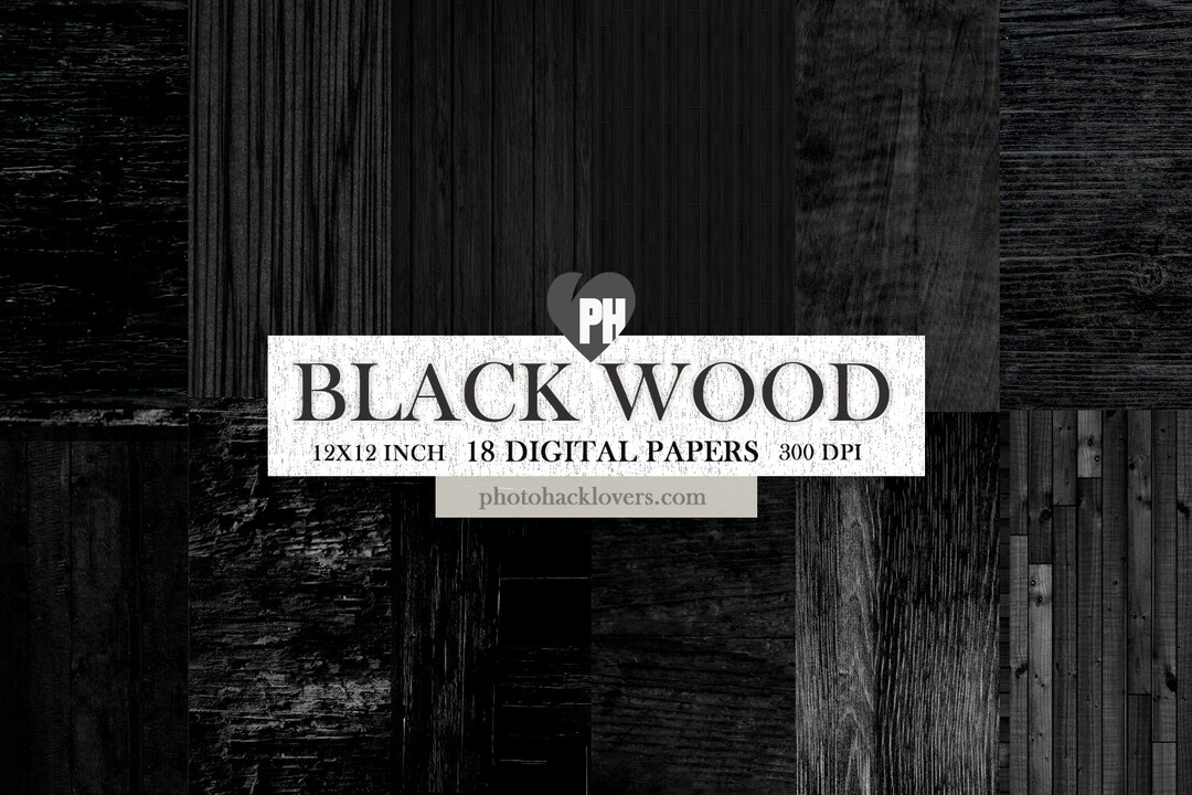 BLACK WOOD Digital Paper- Wood Textures Digital Paper Pack: 