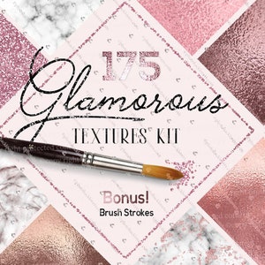 Puede incluir: Un collage de 175 texturas glamorosas en rosa, oro rosa y blanco. Las texturas incluyen purpurina, m&aacute;rmol, papel de aluminio y m&aacute;s. El texto "175 Glamorous Textures Kit" est&aacute; en el centro de la imagen. El texto "Bonus! Brush Strokes" est&aacute; en la esquina inferior derecha de la imagen.