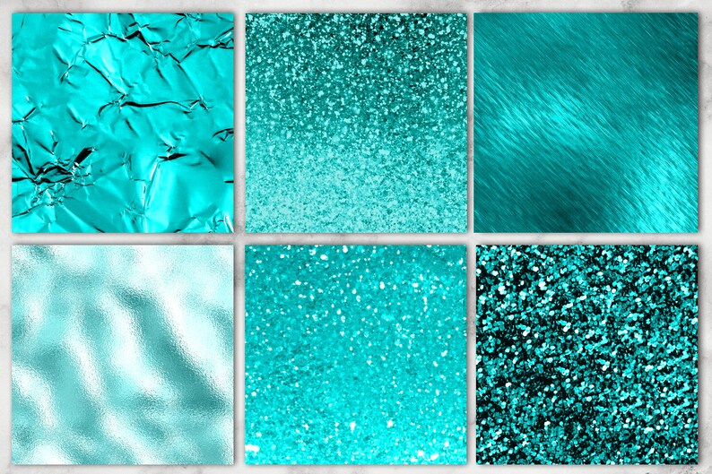May include: A set of six digital paper textures in shades of turquoise. The textures include crumpled foil, glitter, and brushed metal.