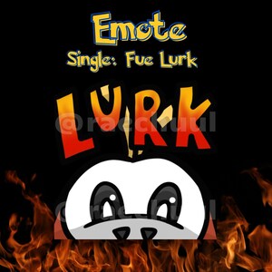 Emote Single: Fue Lurk