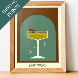 Digital Plain Last Word Cocktail Print, Last Word Cocktail Poster, Bar Wall Art, Classic Bar Cart Art Prints, Retro Print, Bar Accessories