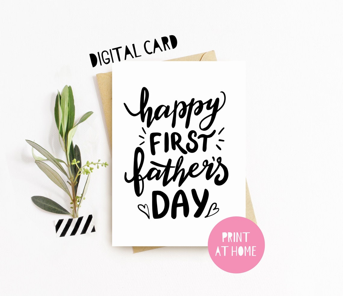 PRINTABLE Happy First Fathers Day Card DIY Fathers Day Card | Etsy