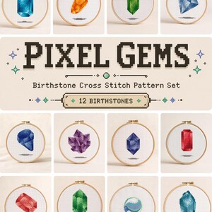 May include: A set of 12 cross-stitch patterns showcasing pixelated gemstone designs in a variety of colours, such as blue, orange, green, and purple. The text "Pixel Gems" and "Birthstone Cross Stitch Pattern Set" are visible.