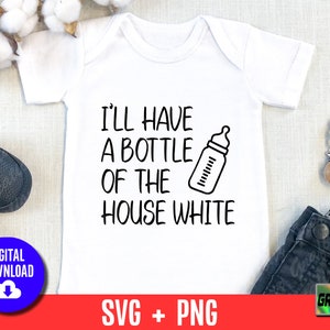 Prenderò una bottiglia di vino bianco della casa, divertente, simpatico gioco di parole sul vino, file di taglio digitale per body per neonati, Cricut, Silhouette