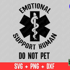 Apoyo emocional humano No acariciar svg, Apoyo divertido svg, Descarga digital Archivos de corte Cricut Silhouette