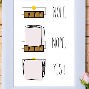 K&ouml;nnte beinhalten: Eine Illustration in einem wei&szlig;en Rahmen mit drei Bildern von Toilettenpapierrollen. Die beiden oberen Rollen sind mit "NOPE." beschriftet. Die untere Rolle ist mit "YES!" beschriftet.