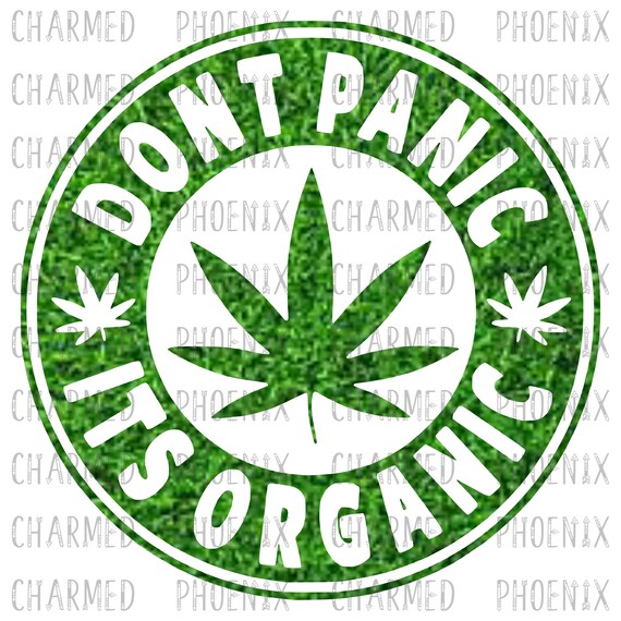 Don't Panic Its Organicmary Janeplant Etsy