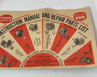 May include: Vintage Penn Reels Instruction Manual and Repair Parts List, Catalog 35B. The booklet features illustrations of various fishing reels, including Surf, Bay Fishing, and Trolling models. The cover is tan with red and black text and graphics.