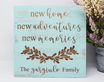 New Home, New Adventures, New Memories Personalized 7x7, 10x10 12x12, 15x15, 20x20, 25x25, 30x30 Engraved Wood Sign