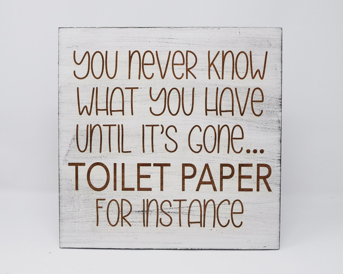 You Never Know What You Have Until It's Gone 7x7 10x10 | Etsy