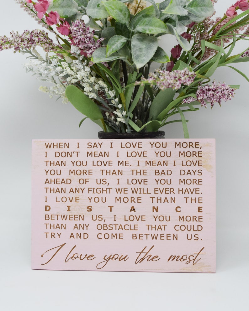 Cuando digo que te quiero más... Te quiero más que la distancia 5x7, 8x12, 10x15, 15x22, 20x30, 24x36 Grabado Signo de madera Grabado Signo de madera imagen 5