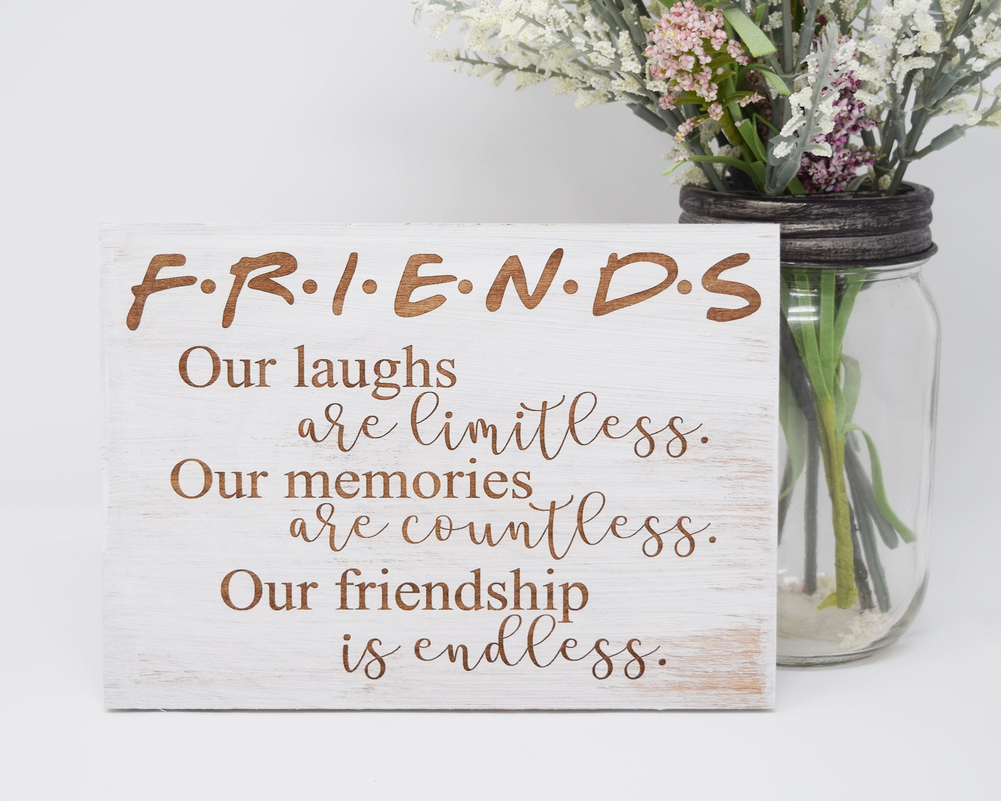 Friends, Our laughs are limitless. Our memories are countless. Our fr…