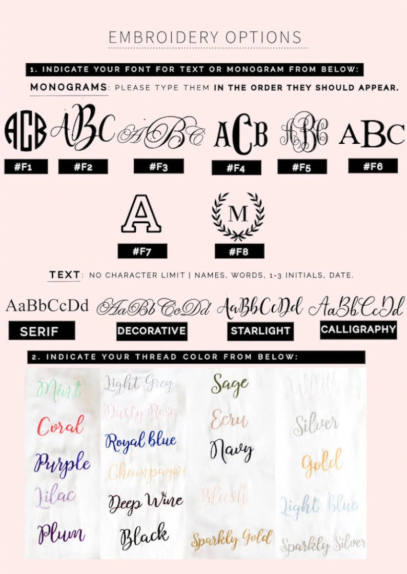 May include: A chart with embroidery options for text or monograms.  The chart shows different font styles for monograms and text, including serif, decorative, starlight, and calligraphy.  The chart also shows a variety of thread colors, including mint, coral, purple, lilac, plum, light grey, dusty rose, sage, ecru, silver, royal blue, navy, champagne, deep wine, blush, gold, light blue, sparkly gold, and sparkly silver.