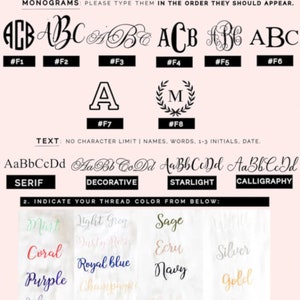 May include: A chart with embroidery options for text and monograms.  The chart shows different font styles for text and monograms, including serif, decorative, starlight, and calligraphy.  The chart also shows a variety of thread colors, including mint, coral, purple, lilac, plum, light grey, dusty rose, sage, ecru, silver, royal blue, navy, champagne, deep wine, blush, gold, light blue, sparkly gold, and sparkly silver.