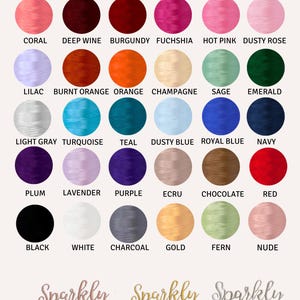 May include: A chart of embroidery thread colors with names for each color. The colors include coral, deep wine, burgundy, fuchsia, hot pink, dusty rose, lilac, burnt orange, orange, champagne, sage, emerald, light gray, turquoise, teal, dusty blue, royal blue, navy, plum, lavender, purple, ecru, chocolate, red, black, white, charcoal, gold, fern, nude, sparkly rose gold, sparkly gold, and sparkly silver.