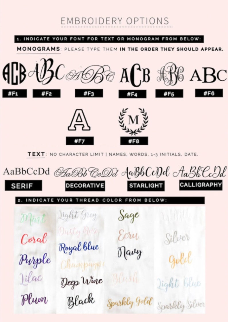 May include: A chart with embroidery options for text and monograms.  The chart shows different font styles for text and monograms, including serif, decorative, starlight, and calligraphy.  The chart also shows a variety of thread colors, including mint, coral, purple, lilac, plum, light grey, dusty rose, royal blue, champagne, deep wine, black, sage, ecru, navy, gold, silver, light blue, sparkly gold, and sparkly silver.