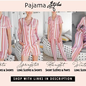 May include: Four models wearing different styles of striped pajamas. The first model is wearing a short-sleeved top and shorts. The second model is wearing a long-sleeved top and shorts. The third model is wearing a short-sleeved top and pants. The fourth model is wearing a long-sleeved top and pants. The text "Pajama Styles" is at the top of the image. The text "Shortie, Springster, Midnight, Winterland" is below the models. The text "SHORT SLEEVES & SHORTS, LONG SLEEVES & SHORTS, SHORT SLEEVES & PANTS, LONG SLEEVES & PANTS" is below the model names. The text "SHOP WITH LINKS IN DESCRIPTION" is at the bottom of the image.