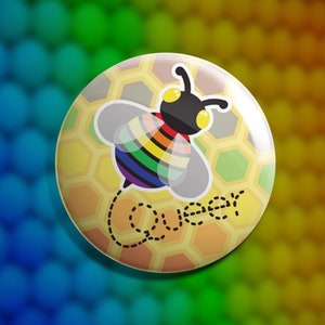 Pride Bee Queer Button Badges- LGTBQ+, 1.25 inches / 32 mm