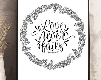 1 Corinthians 13:8, Love Never Fails, Scripture Coloring Page, Printable Bible Verse Quote, Circular Flower Frame, Instant Digital Download