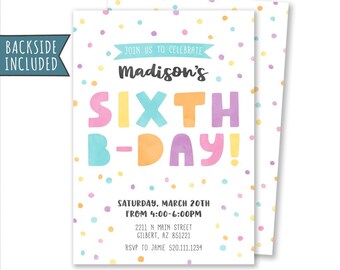 Colorful Confetti Invitation, 6th Birthday Invitation, Fun Colors Invites, Rainbow Invitation, Birthday, Digital, Personalized, ANY AGE