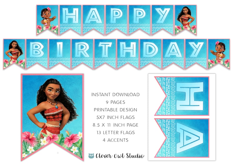 May include: Printable Moana birthday banner with 13 letter flags and 4 accent flags. The banner is blue and pink with a watercolor effect. The letters are white with a blue outline. The accent flags feature a blue and white geometric pattern.