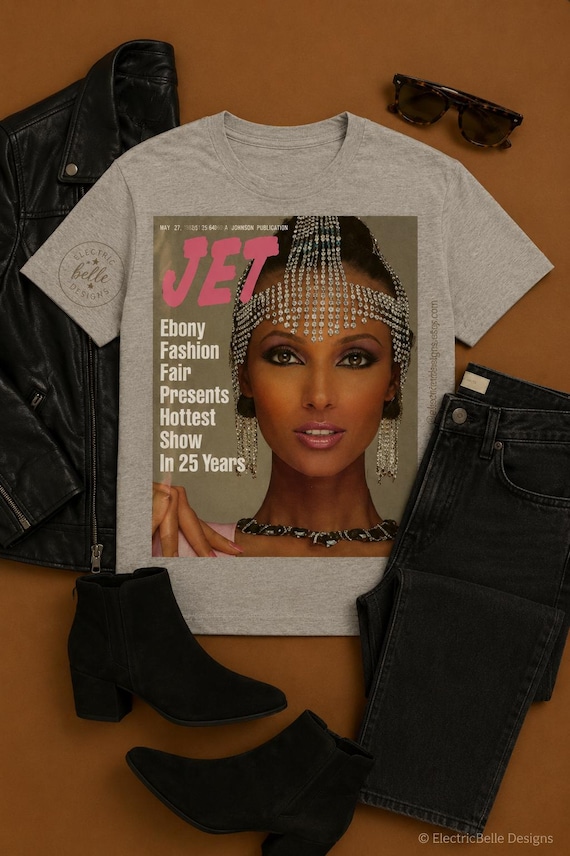 IMAN Vintage JET Magazine Ebony Fashion Fair T-Shirt | Black Fashion History | Retro Magazine Cover Tee | IMAN Jet Beauty Unisex Shirt | 80s