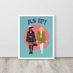 Digital Download Clueless Poster / Clueless Movie Wall Art / Room Decor / Wall Decor / Office Decor / Cher and Dionne Wall Art / Print on A3