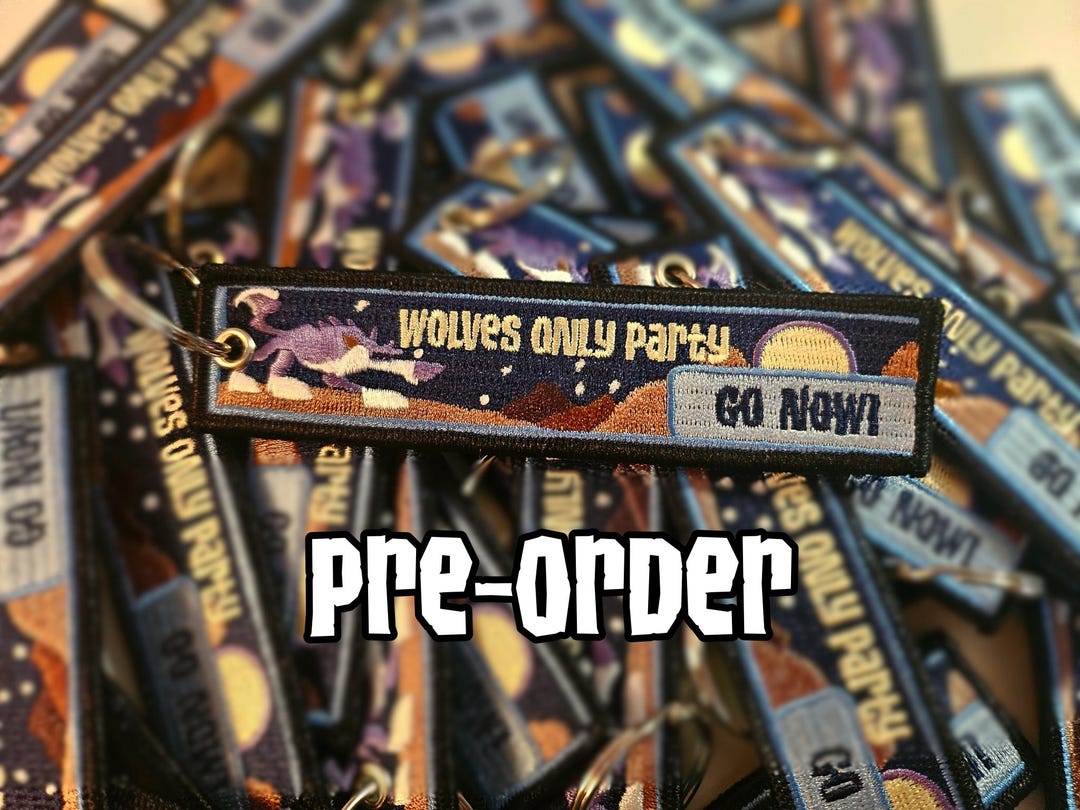 Wolves Only Party Keychain