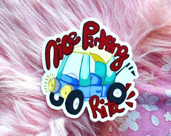 Nice parking Rita! Clear vinyl sticker | Bluey Inspired