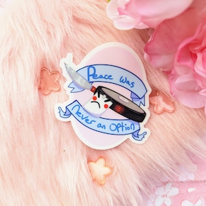 Vinyl Sticker (Clear) Peace was never an Option - Roomba