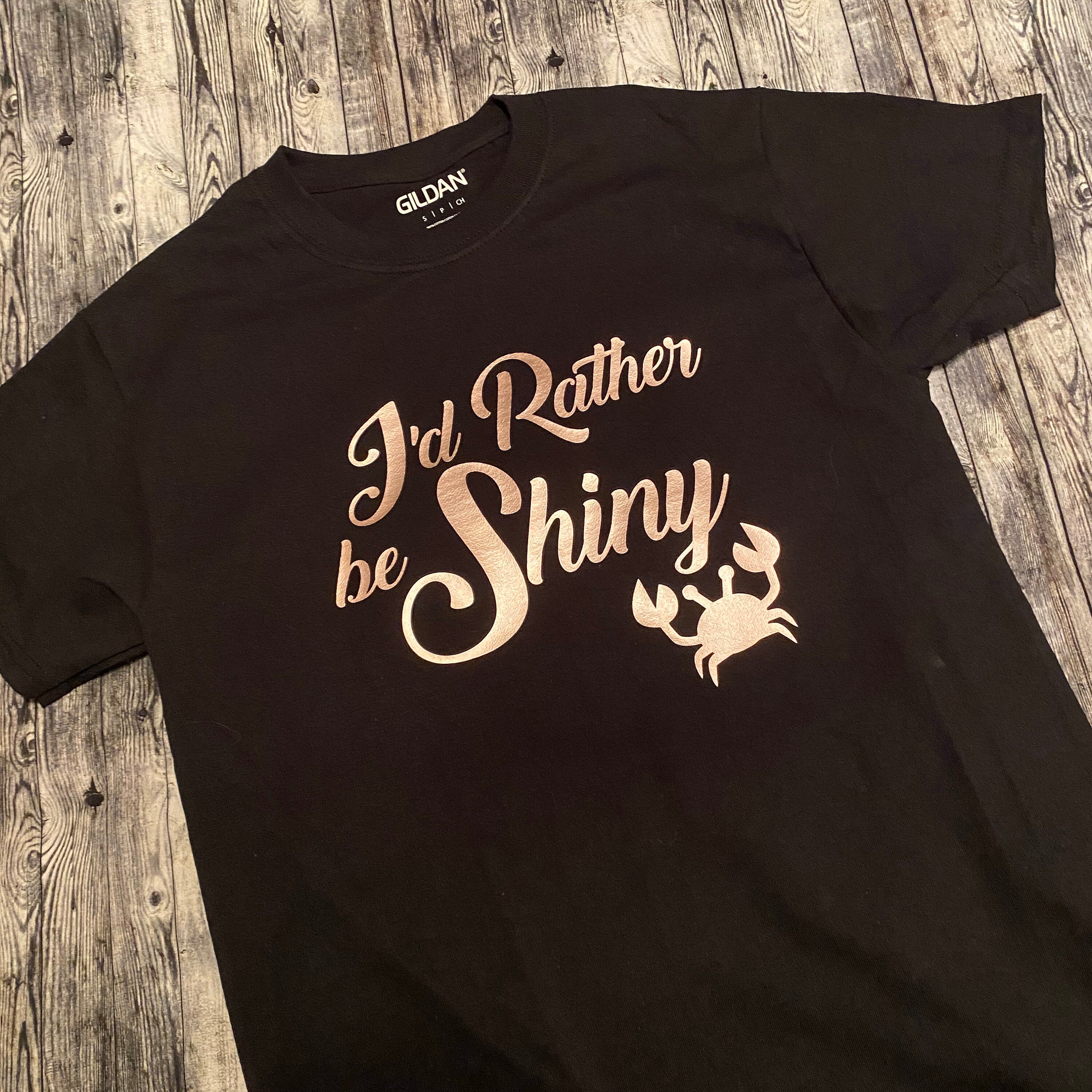 Unisex I D Rather Be Shiny Song Lyrics Collection Etsy