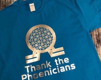 UNISEX Thank The Phoenicians Shirt Inspired by Disney World Epcot Spaceship Earth Crew Neck Shirt - Multiple Size and Color Options