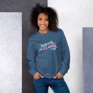 Everything is Satisfactual - Unisex 2-sided Sweatshirt - Splash Mountain - Log Flume - Inspired Disney World & Disneyland - Sizes up to 2XL