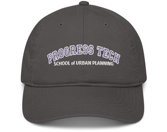 Progress Tech School of Urban Planning College - Baseball Hat Cap - Inspired by Disney World Carousel of Progress - Multiple Color Options