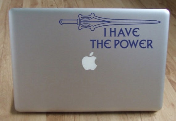 He-Man Sword "I Have the Power"  Custom Vinyl Decal for Car or Laptop - Multiple Colors - She-Ra Version also Available