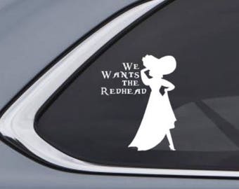 We Wants the Redhead Redd Car Decal Sticker - Inspired by Disney Pirates of the Caribbean Disneyland and Magic Kingdom Custom Vinyl Decal