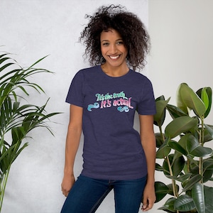 Everything is Satisfactual - Unisex 2-sided Shirt Tshirt - Splash Mountain - Log Flume - Inspired Disney World & Disneyland - Sizes up to 4X