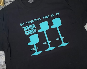UNISEX My Favorite Ride is at Trader Sam's Shirt - Sinking Barstool Enchanted Tiki Bar Grog Grotto Inspired by Disneyland Disney Polynesian