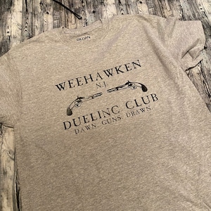 UNISEX Weehawken Dueling Club New Jersey Alexander Hamilton Musical Lyrics Inspired Tshirt Crew Neck Shirt - Size & Color Options Available