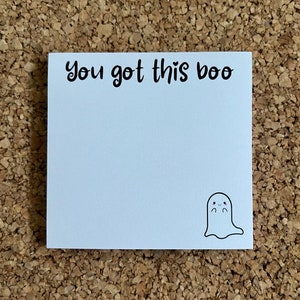 You Got This Boo Reminder Sticky Note Stationery, Ghost Post It, Kawaii Mental Health Cute and Encouraging Memo Pad Stationary