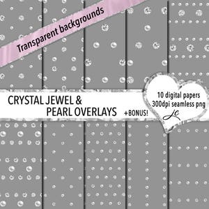 Crystal Jewel and Pearl Overlays Digital Papers + BONUS Photoshop Pattern Files, Seamless, Textures, Clipart, Personal & Commercial Use