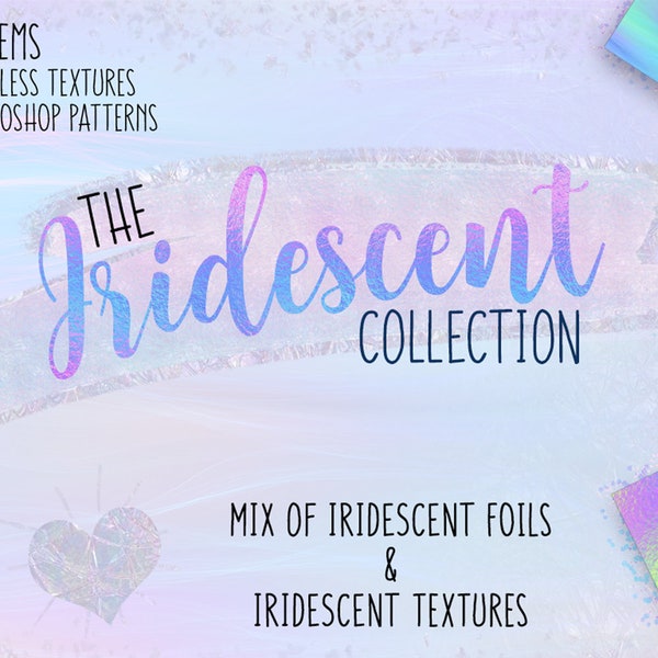 Iridescent Collection Digital Papers + BONUS Photoshop Pattern Files, Seamless, Textures, Backgrounds, Clipart, Personal & Commercial Use