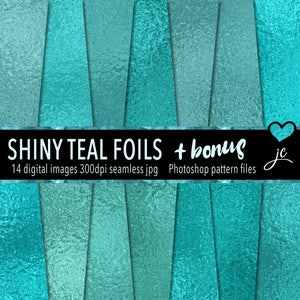 Shiny Teal Foils Digital Papers + BONUS Photoshop Pattern Files, Seamless, Textures, Backgrounds, Clipart, Personal & Commercial Use