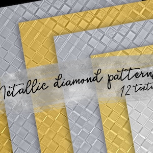 May include: Twelve metallic diamond patterns in gold and silver. The patterns are arranged in a grid with a white background.