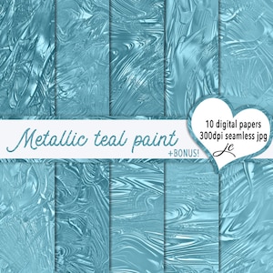 Metallic Teal Paint Digital Papers + BONUS Pattern Files, Seamless, Textures, Backgrounds, Clipart, Personal and Commercial Use
